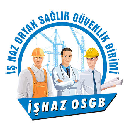 İŞ-NAZ ORTAK İŞ SAĞLIĞI VE GÜVENLİĞİ BİRİMİ DANIŞMANLIK EĞİTİM MÜHENDİSLİK HİZMETLERİ TİC.LTD.ŞTİ.